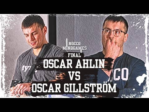 NOCCO Mind Games - FINAL: Oscar Ahlin vs Oscar Gillström
